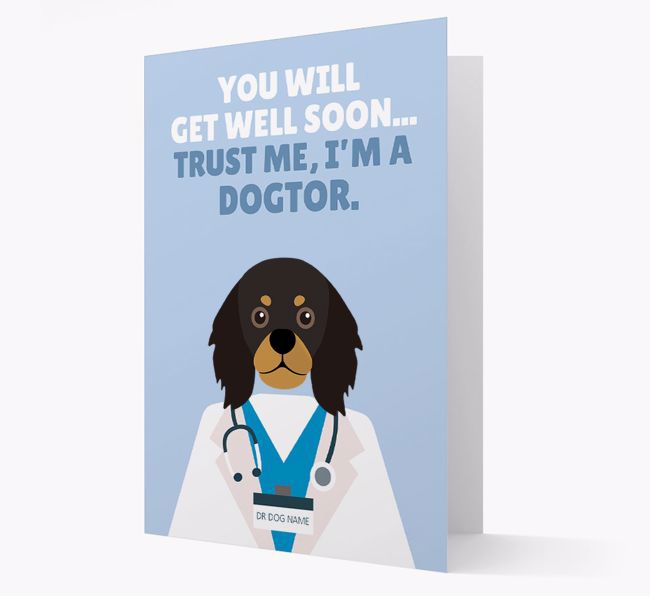 Personalised 'Trust me I'm a Dogtor' Get Well Soon Card